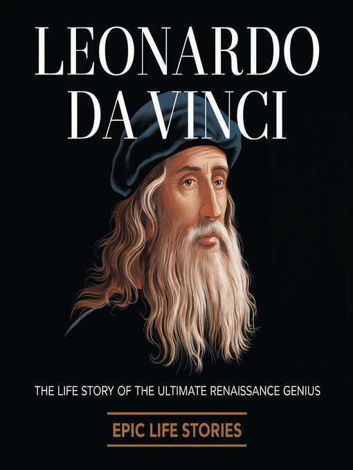 Title details for Leonardo da Vinci by Epic Life Stories - Wait list